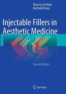 Rzany / de Maio |  Injectable Fillers in Aesthetic Medicine | Buch |  Sack Fachmedien