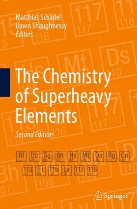 Shaughnessy / Schädel |  The Chemistry of Superheavy Elements | Buch |  Sack Fachmedien