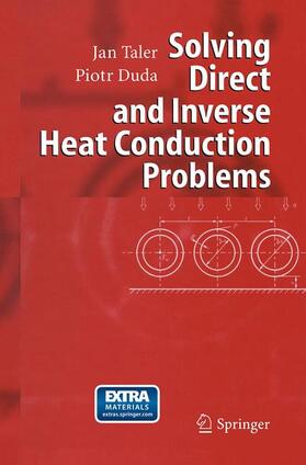 Duda / Taler |  Solving Direct and Inverse Heat Conduction Problems | Buch |  Sack Fachmedien