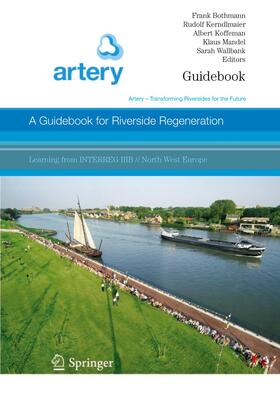 Bothmann / Kerndlmaier / Wallbank |  A Guidebook for Riverside Regeneration | Buch |  Sack Fachmedien