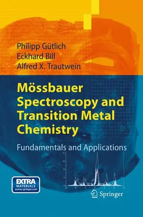 Gütlich / Trautwein / Bill |  Mössbauer Spectroscopy and Transition Metal Chemistry | Buch |  Sack Fachmedien