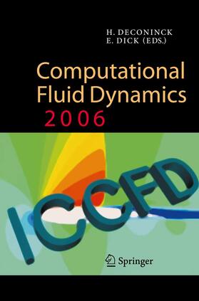 Dick / Deconinck |  Computational Fluid Dynamics 2006 | Buch |  Sack Fachmedien