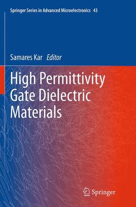 Kar |  High Permittivity Gate Dielectric Materials | Buch |  Sack Fachmedien