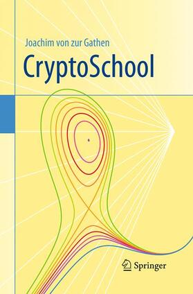 von zur Gathen |  CryptoSchool | Buch |  Sack Fachmedien