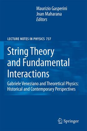 Maharana / Gasperini |  String Theory and Fundamental Interactions | Buch |  Sack Fachmedien