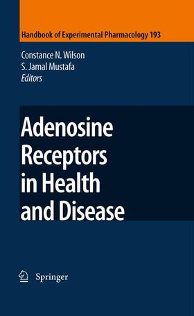 Mustafa / Wilson |  Adenosine Receptors in Health and Disease | Buch |  Sack Fachmedien