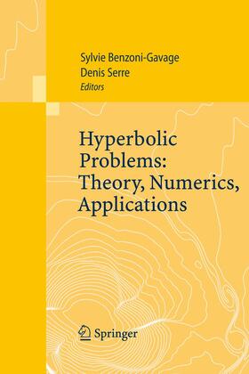 Serre / Benzoni-Gavage |  Hyperbolic Problems: Theory, Numerics, Applications | Buch |  Sack Fachmedien