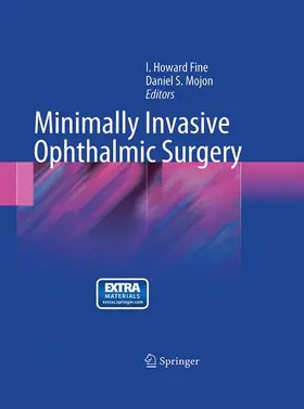 Mojon / Fine I |  Minimally Invasive Ophthalmic Surgery | Buch |  Sack Fachmedien