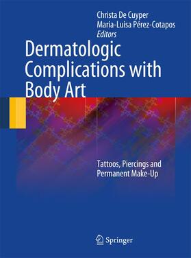 Cotapos / de Cuyper |  Dermatologic Complications with Body Art | Buch |  Sack Fachmedien