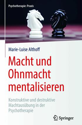 Althoff |  Macht und Ohnmacht mentalisieren | eBook | Sack Fachmedien