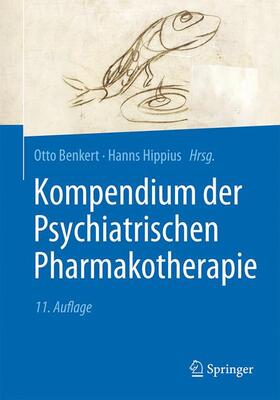 Benkert / Hippius |  Kompendium der Psychiatrischen Pharmakotherapie | Buch |  Sack Fachmedien
