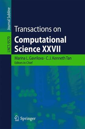 Tan / Gavrilova |  Transactions on Computational Science XXVII | Buch |  Sack Fachmedien