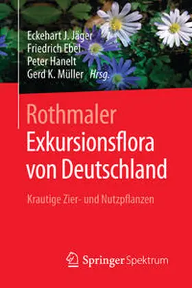 Jäger / Ebel / Hanelt |  Rothmaler - Exkursionsflora von Deutschland | eBook | Sack Fachmedien