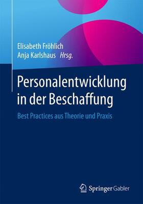 Karlshaus / Fröhlich |  Personalentwicklung in der Beschaffung | Buch |  Sack Fachmedien