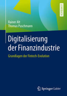 Alt / Puschmann |  Digitalisierung der Finanzindustrie | eBook | Sack Fachmedien