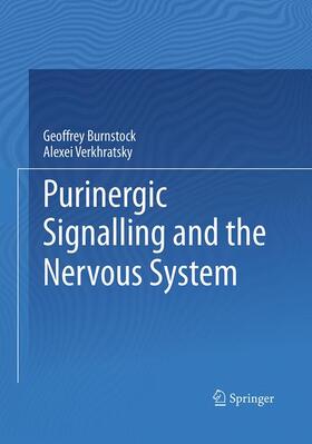 Alexei / Burnstock |  Purinergic Signalling and the Nervous System | Buch |  Sack Fachmedien
