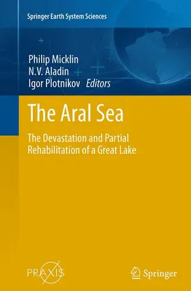 Micklin / Plotnikov / Aladin |  The Aral Sea | Buch |  Sack Fachmedien