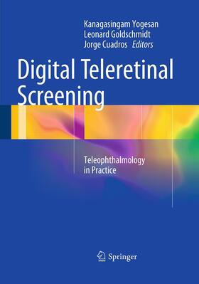 Yogesan / Cuadros / Goldschmidt |  Digital Teleretinal Screening | Buch |  Sack Fachmedien