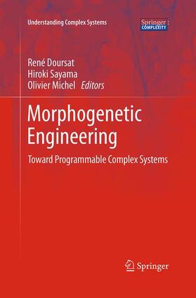 Doursat / Michel / Sayama |  Morphogenetic Engineering | Buch |  Sack Fachmedien