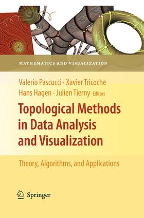 Pascucci / Tierny / Tricoche |  Topological Methods in Data Analysis and Visualization | Buch |  Sack Fachmedien