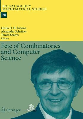 Katona / Szönyi / Schrijver |  Fete of Combinatorics and Computer Science | Buch |  Sack Fachmedien