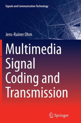 Ohm |  Multimedia Signal Coding and Transmission | Buch |  Sack Fachmedien