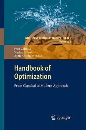 Zelinka / Abraham / Snasael |  Handbook of Optimization | Buch |  Sack Fachmedien