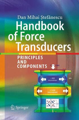 Stefanescu |  Handbook of Force Transducers | Buch |  Sack Fachmedien