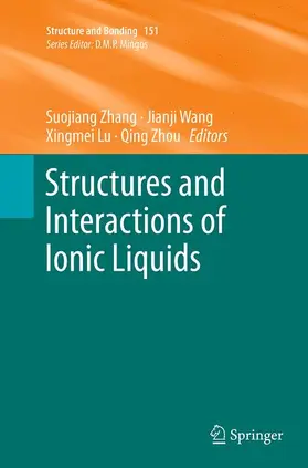 Zhang / Zhou / Wang |  Structures and Interactions of Ionic Liquids | Buch |  Sack Fachmedien