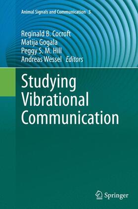 Cocroft / Wessel / Gogala |  Studying Vibrational Communication | Buch |  Sack Fachmedien