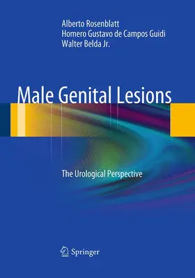 Rosenblatt / Belda Jr. / de Campos Guidi |  Male Genital Lesions | Buch |  Sack Fachmedien