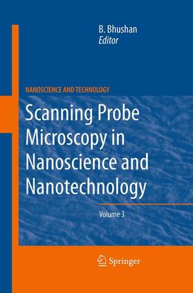 Bhushan |  Scanning Probe Microscopy in Nanoscience and Nanotechnology 3 | Buch |  Sack Fachmedien