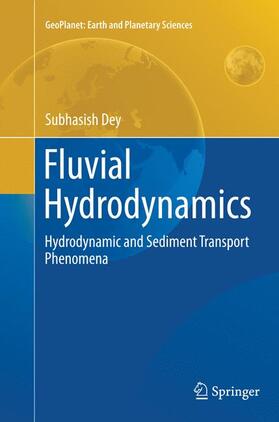 Dey |  Fluvial Hydrodynamics | Buch |  Sack Fachmedien