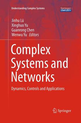 Lü / Yu / Chen |  Complex Systems and  Networks | Buch |  Sack Fachmedien