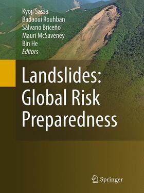 Sassa / Rouhban / He |  Landslides: Global Risk Preparedness | Buch |  Sack Fachmedien