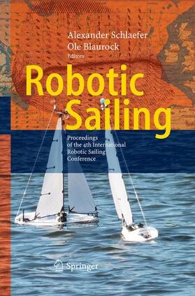 Blaurock / Schlaefer |  Robotic Sailing | Buch |  Sack Fachmedien