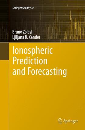 Cander / Zolesi |  Ionospheric Prediction and Forecasting | Buch |  Sack Fachmedien