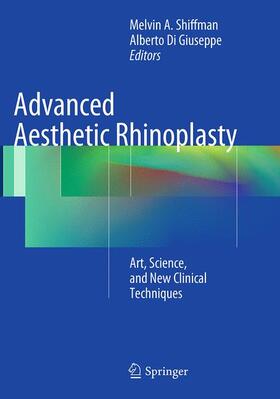 Di Giuseppe / Shiffman |  Advanced Aesthetic Rhinoplasty | Buch |  Sack Fachmedien