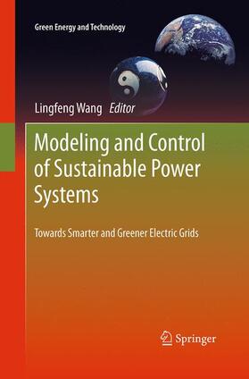 Wang |  Modeling and Control of Sustainable Power Systems | Buch |  Sack Fachmedien