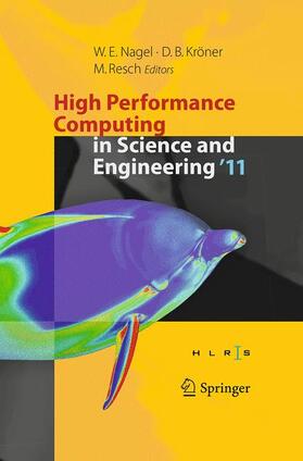 Nagel / Resch / Kröner |  High Performance Computing in Science and Engineering '11 | Buch |  Sack Fachmedien