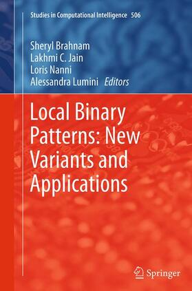 Brahnam / Lumini / Jain |  Local Binary Patterns: New Variants and Applications | Buch |  Sack Fachmedien