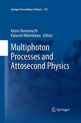 Katsumi / Yamanouchi |  Multiphoton Processes and Attosecond Physics | Buch |  Sack Fachmedien