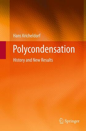 Kricheldorf |  Polycondensation | Buch |  Sack Fachmedien