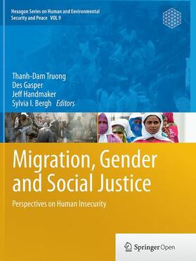 Truong / Bergh / Gasper |  Migration, Gender and Social Justice | Buch |  Sack Fachmedien