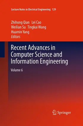 Qian / Cao / Yang |  Recent Advances in Computer Science and Information Engineering | Buch |  Sack Fachmedien