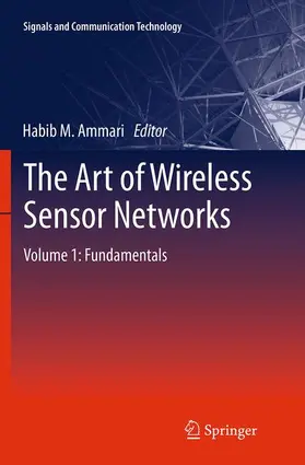 Ammari |  The Art of Wireless Sensor Networks | Buch |  Sack Fachmedien