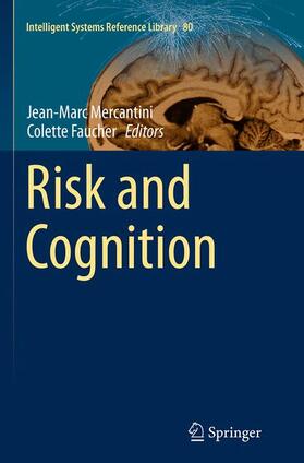 Faucher / Mercantini |  Risk and Cognition | Buch |  Sack Fachmedien