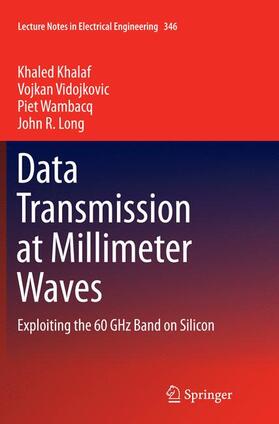 Khalaf / Vidojkovic / Wambacq |  Data Transmission at Millimeter Waves | Buch |  Sack Fachmedien