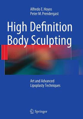 Prendergast / Hoyos |  High Definition Body Sculpting | Buch |  Sack Fachmedien
