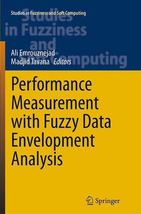 Tavana / Emrouznejad |  Performance Measurement with Fuzzy Data Envelopment Analysis | Buch |  Sack Fachmedien